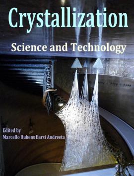 Crystallization Science and Technology