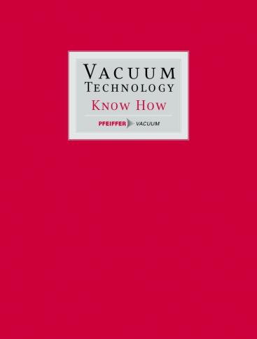 Vacuum Technology Know How