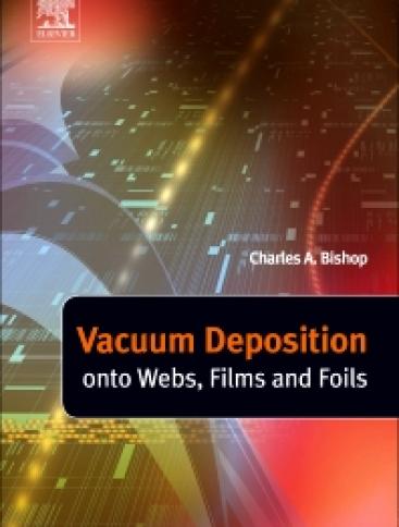 Vacuum deposition onto webs films and foils